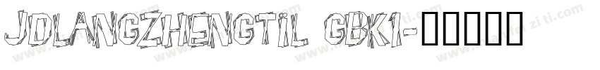 JDLANGZHENGTIL GBK1字体转换